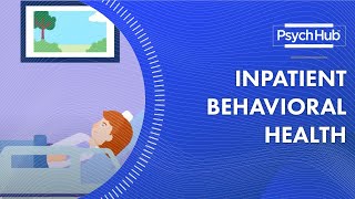 Inpatient Behavioral Health [upl. by Flavius]