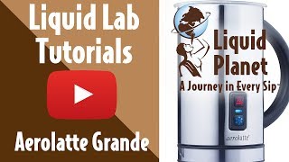 Liquid Lab  Aerolatte Grande Milk Frother [upl. by Aivatnohs960]