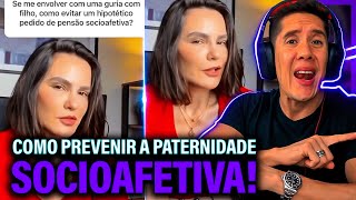 Como Se Prevenir Da Paternidade Socioafetiva E Pensão Socioafetiva [upl. by Scrope660]