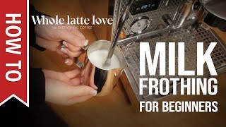 How To Milk Frothing for Beginners 5 Tips [upl. by Laumas]